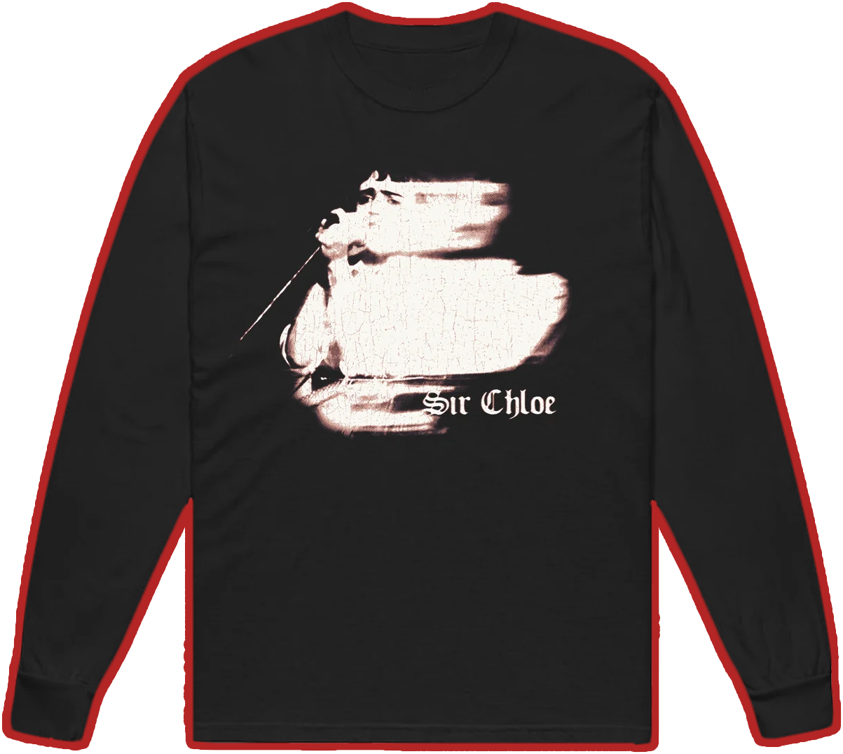 A black long-sleeve shirt with a blurred white photo and the words 'Sir Chloe.'